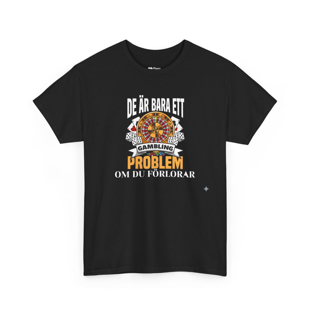 Gambling problem T-shirt
