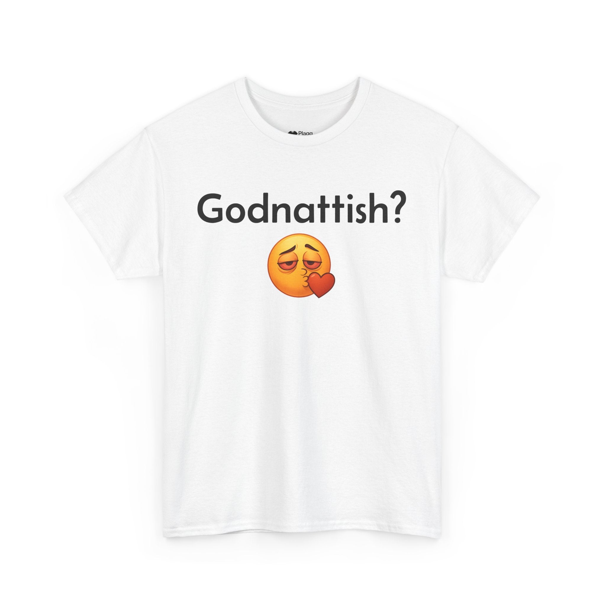 Godnattish? T-shirt