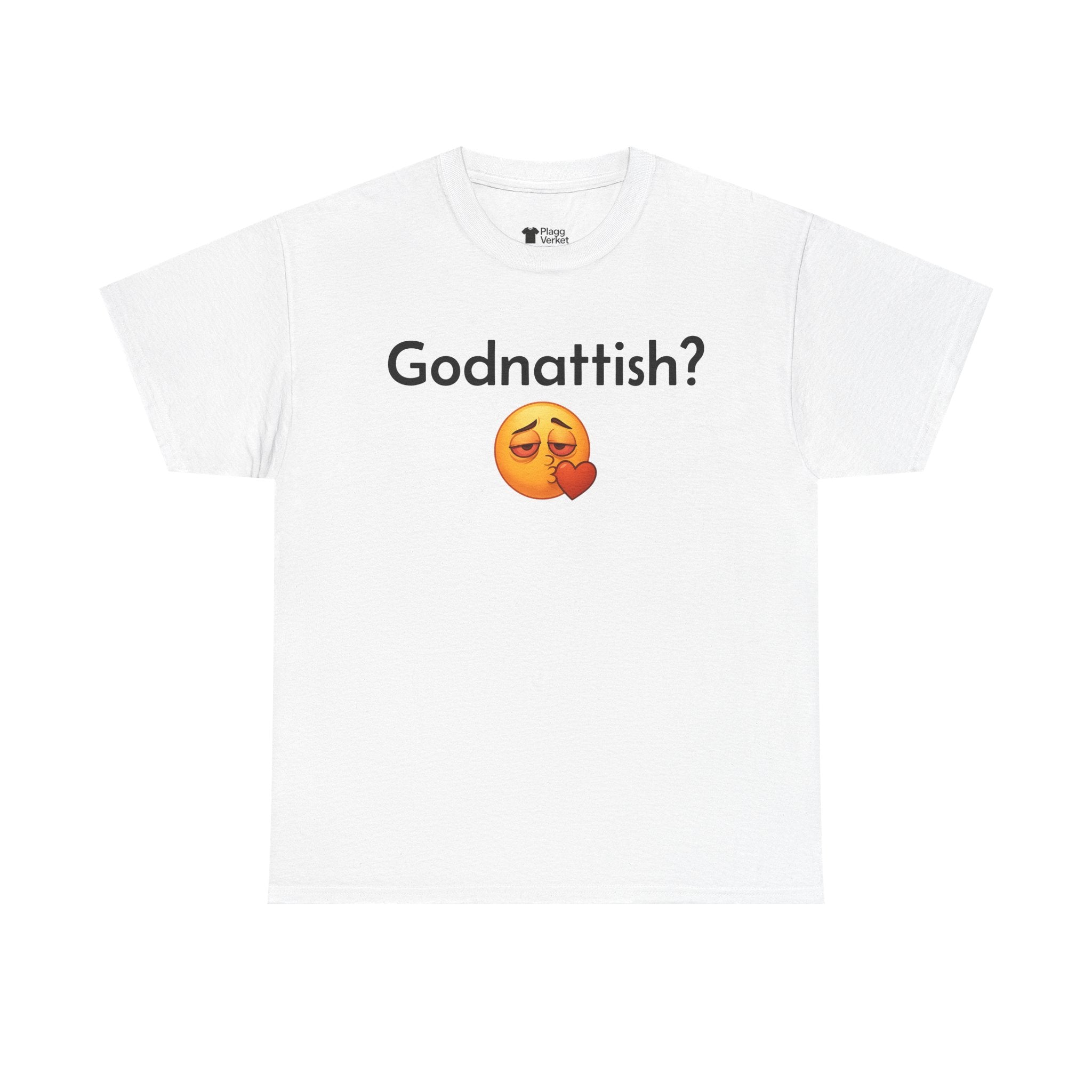 Godnattish? T-shirt