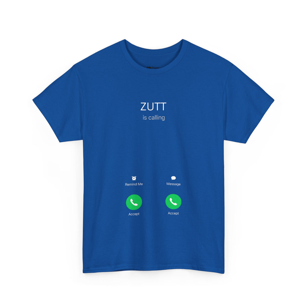 Zutt is calling T-shirt