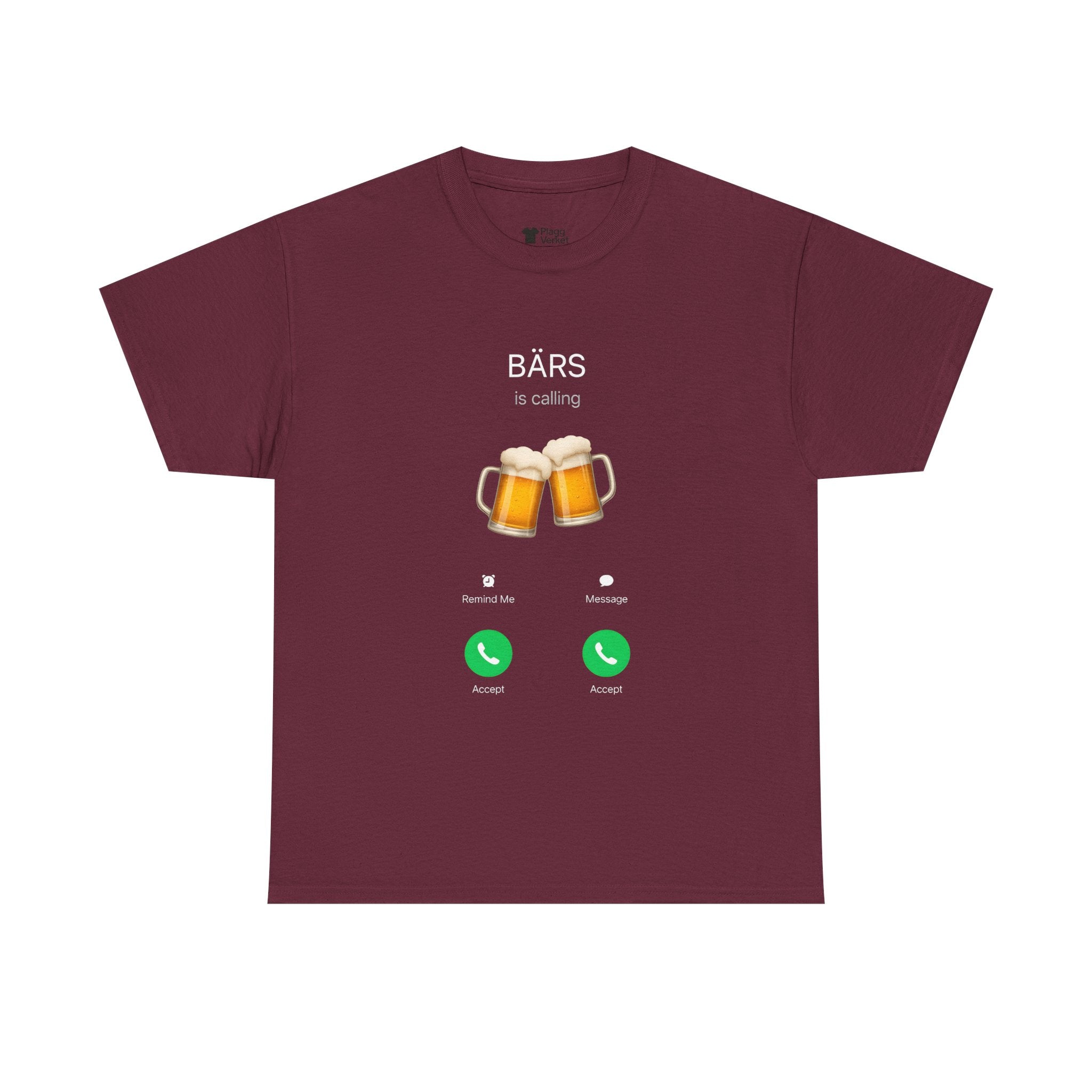 Bärs is calling T-shirt