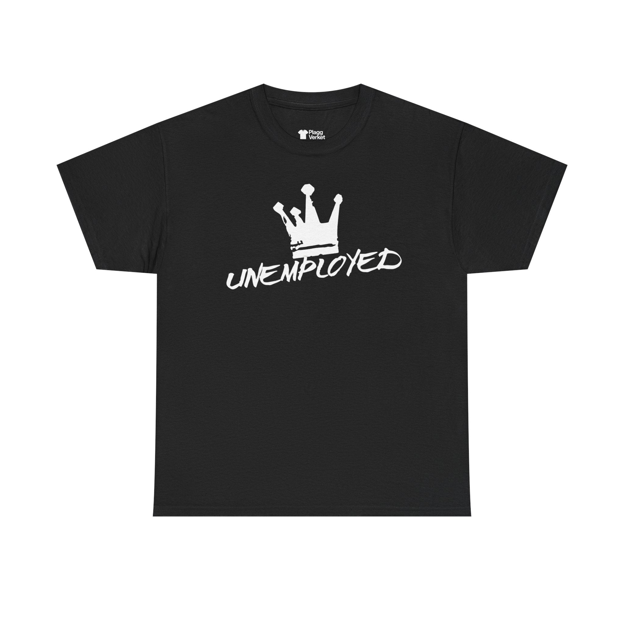 Unemployed T-shirt