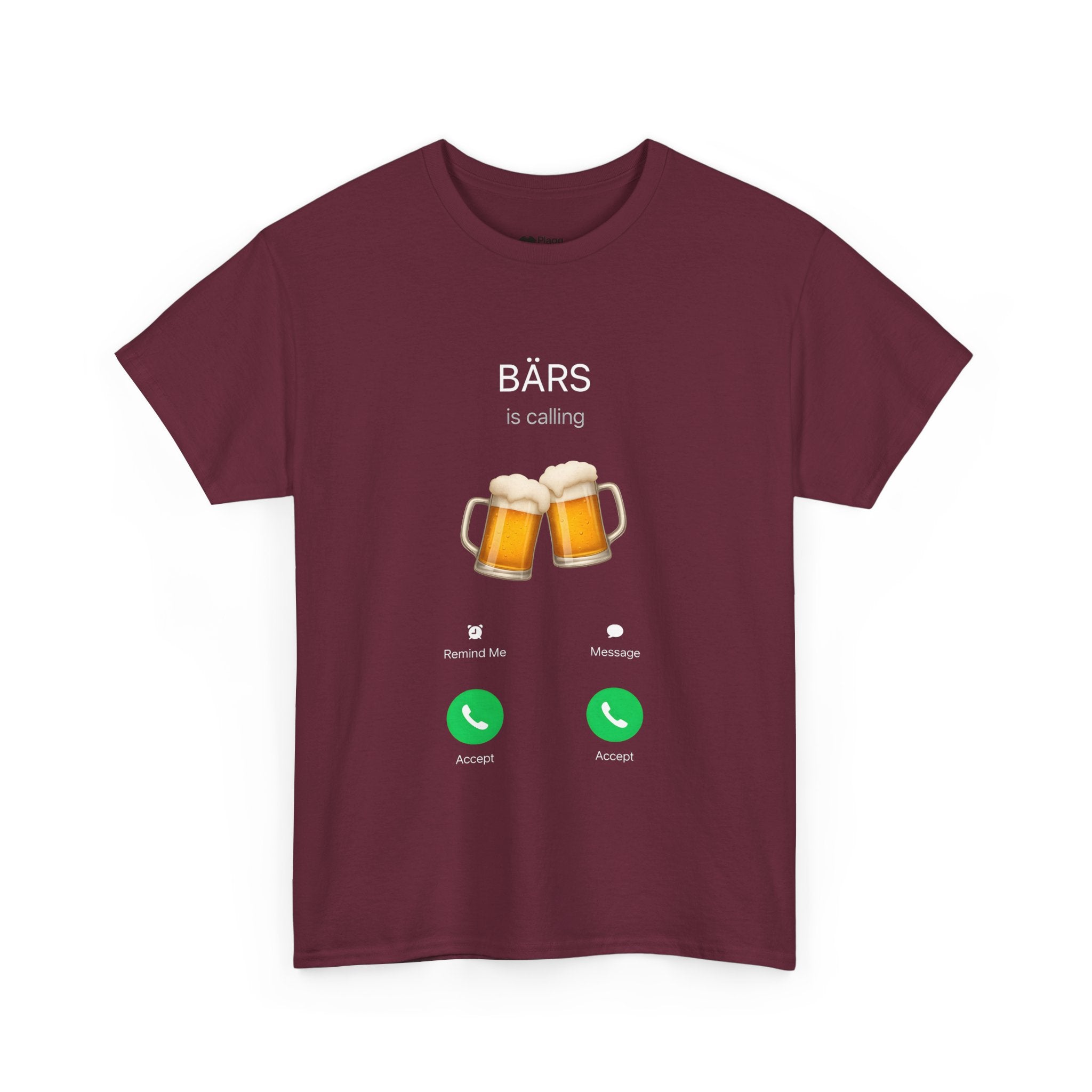 Bärs is calling T-shirt