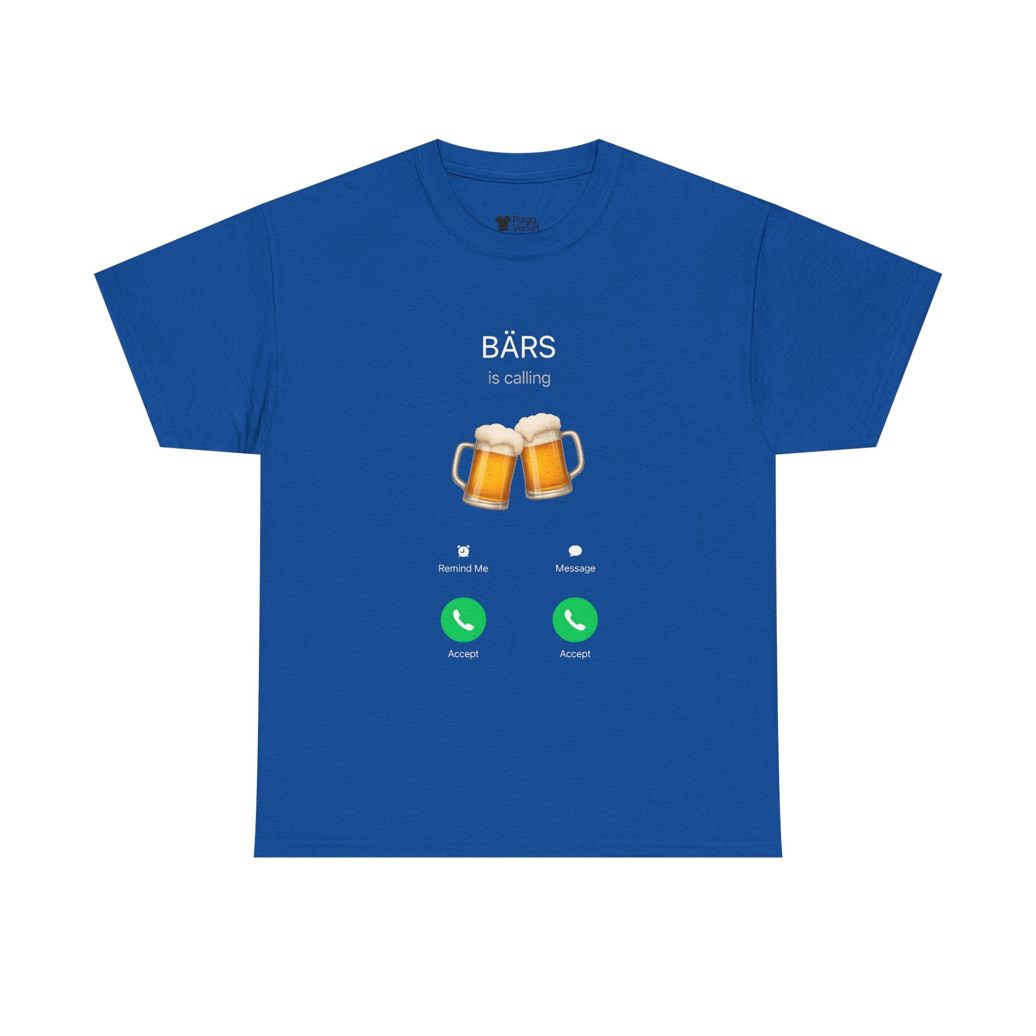 Bärs is calling T-shirt